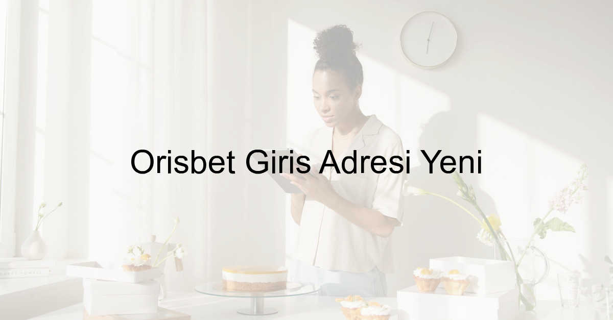 Orisbet Giriş Adresi