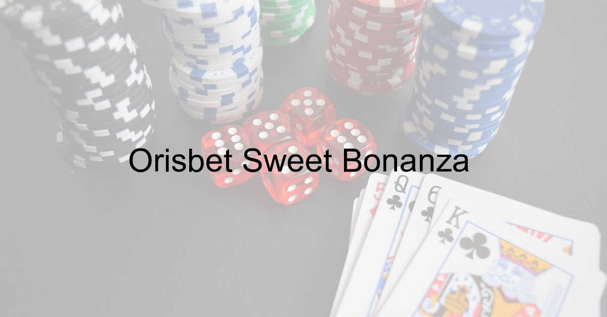 Orisbet Sweet Bonanza