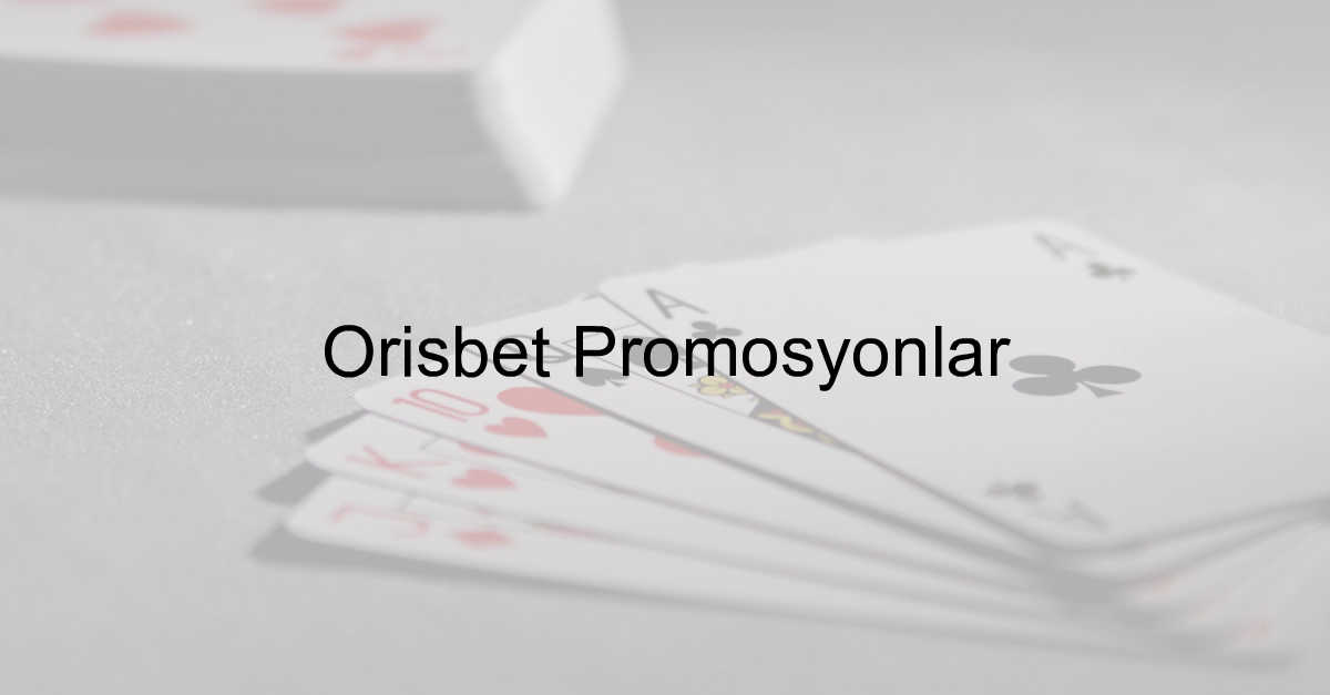 Orisbet promosyonlar